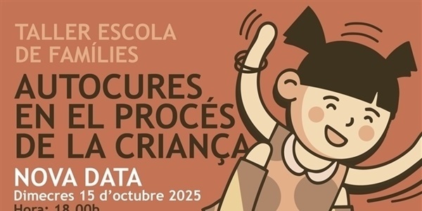 Xerrada "Autocures en el procés de la criança" 